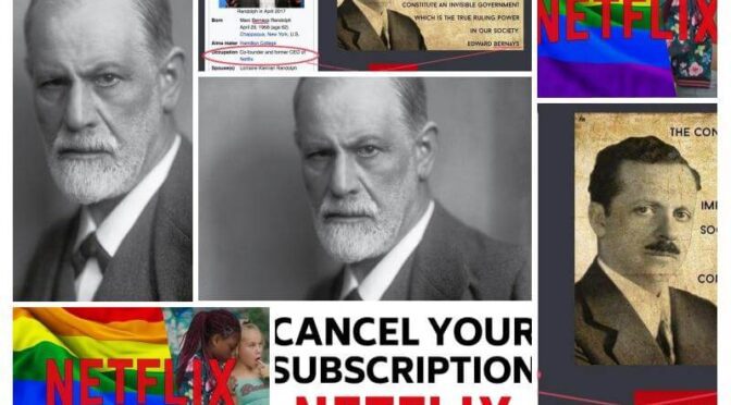 The Pedophile Propagandist Roots of Netflix And The Depraved Bernays/Freud Social Engineering Legacy