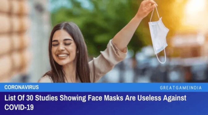 List of 30 studies showing face masks are useless against COVID-19