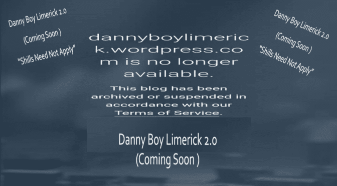 DannyBoyLimerick 2.0 Coming Soon