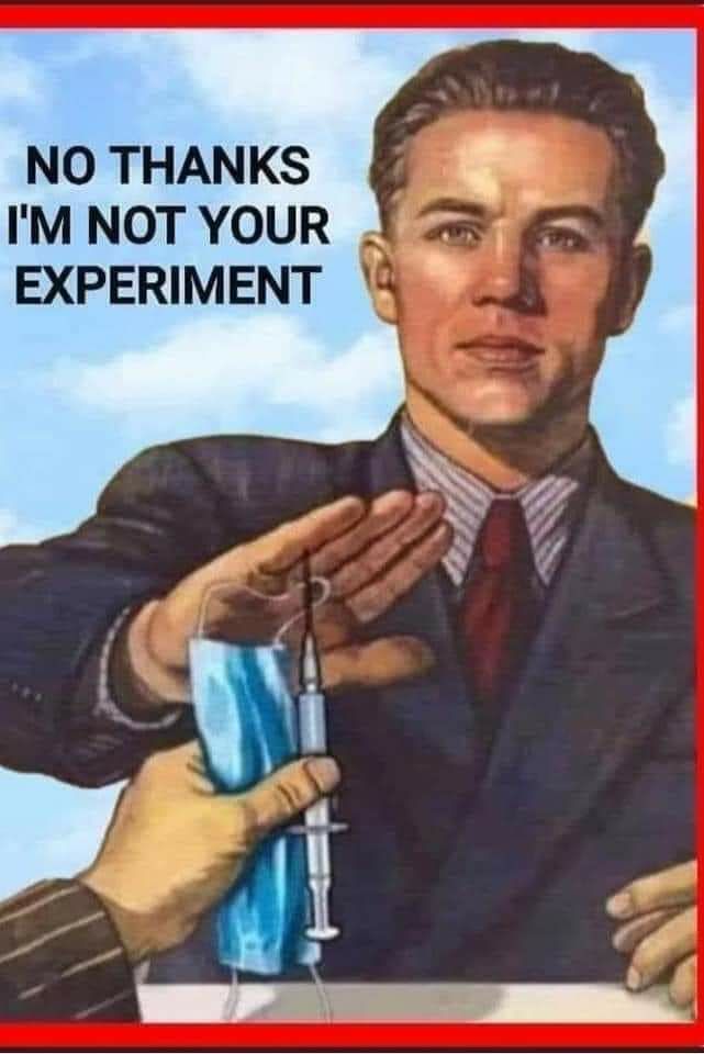 No Thanks I Am Not Your Experiment