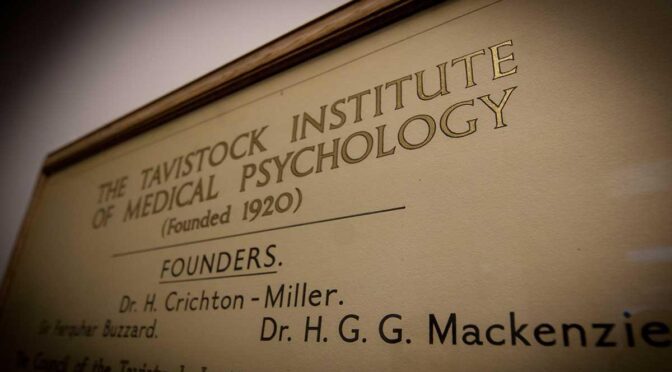 TAVISTOCK INSTITUTE: An Ongoing Social Engineering Project to Mind Control Humanity