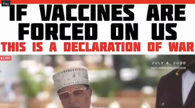 Farrakhan Vaccination – Declaration Of War