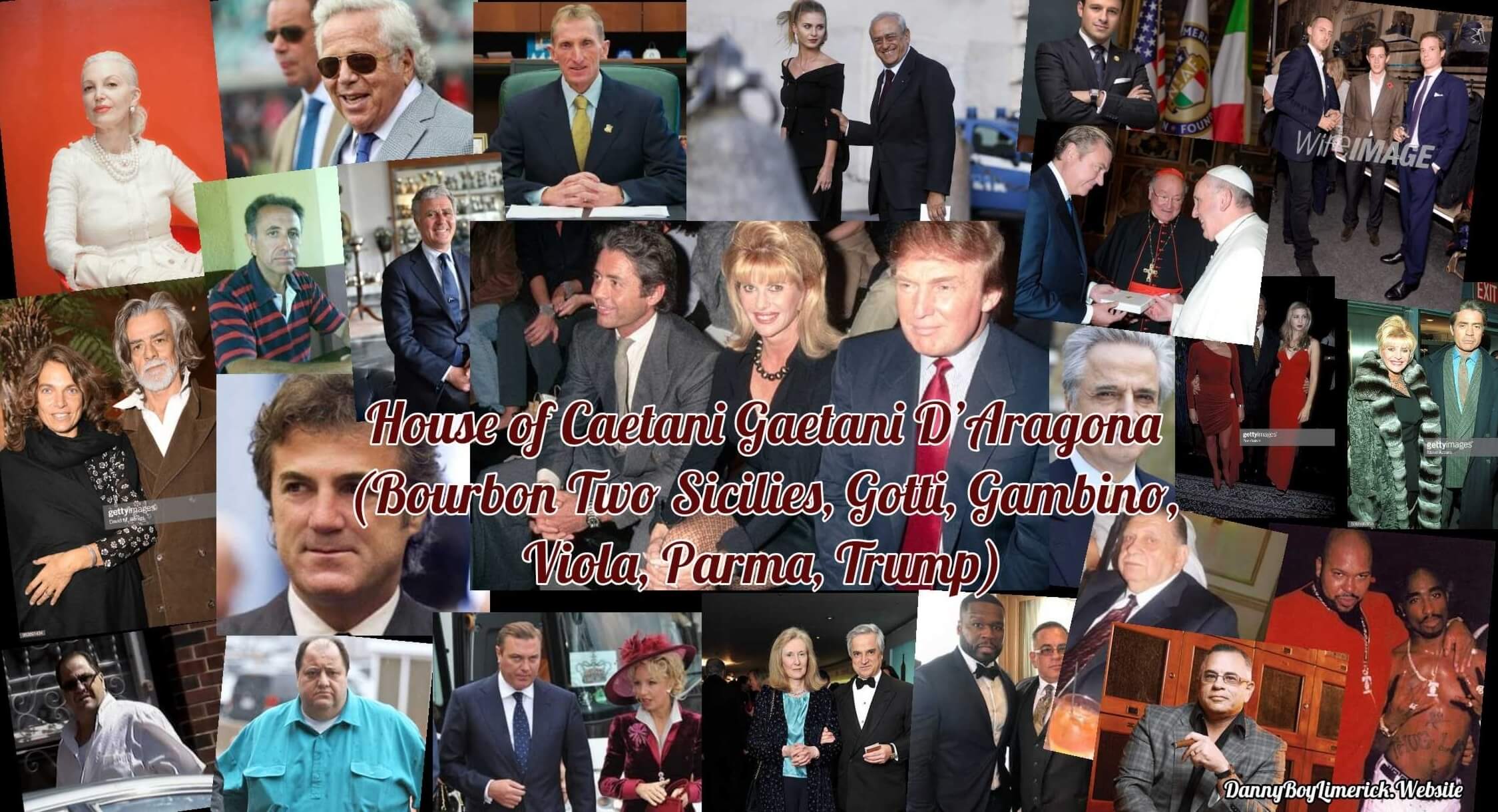 House of Caetani Gaetani D’Aragona (Bourbon Two Sicilies, Gotti, Gambino, Viola, Parma, Trump)